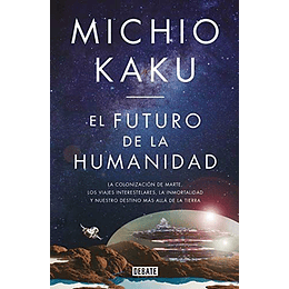 El Futuro De La Humanidad