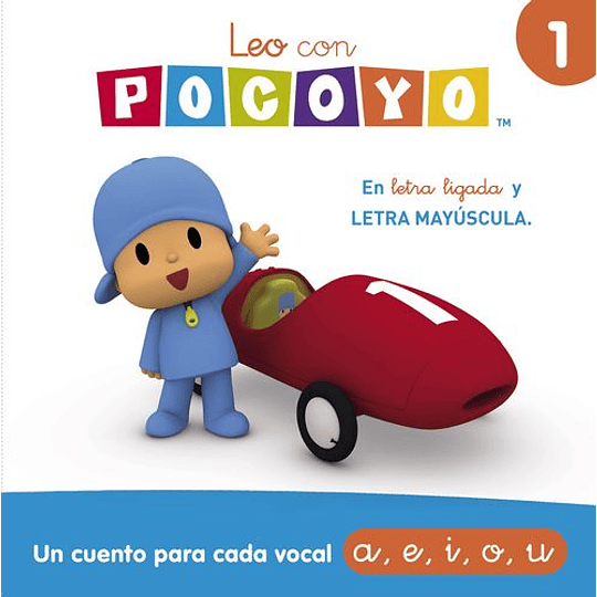 Leo Con Pocoyo 1 - En Letra Ligada Y Letra Mayuscula Un Cuento Para Cada Vocal