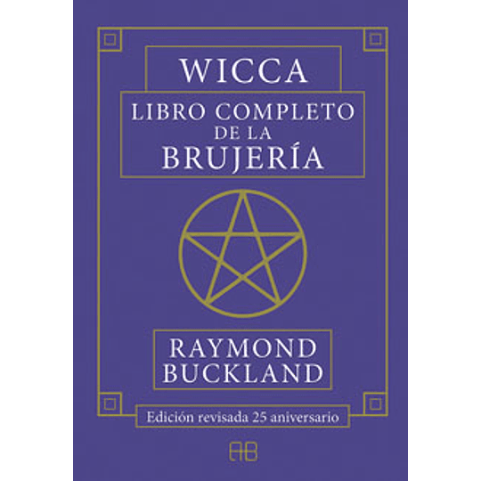 Wicca - Libro Completo De La Brujeria