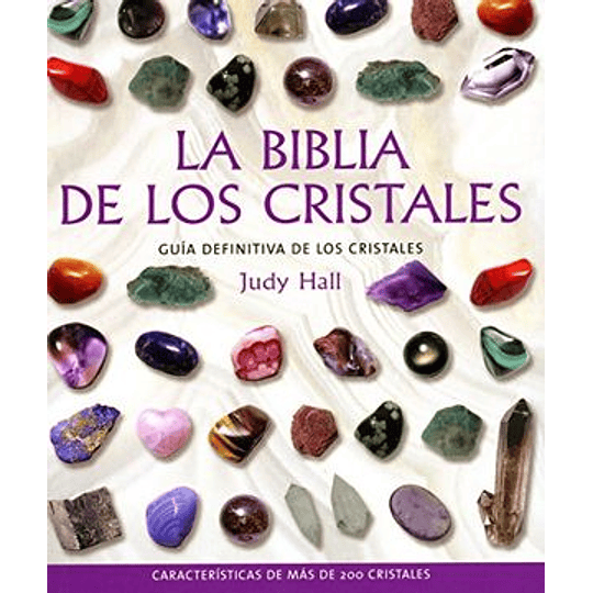 Biblia De Los Cristales, La
