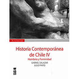 Historia Contemporanea De Chile Iv