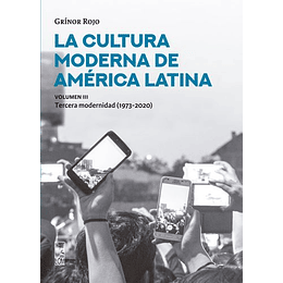 La Cultura Moderna De America Latina  Iii