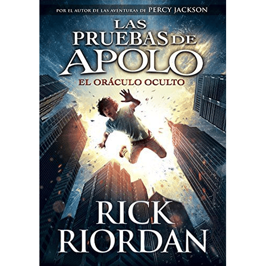 Percy Jackson Y Las Pruebas De Apolo 1 - El Oraculo Oculto