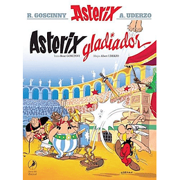 Asterix 04 - Asterix Gladiador
