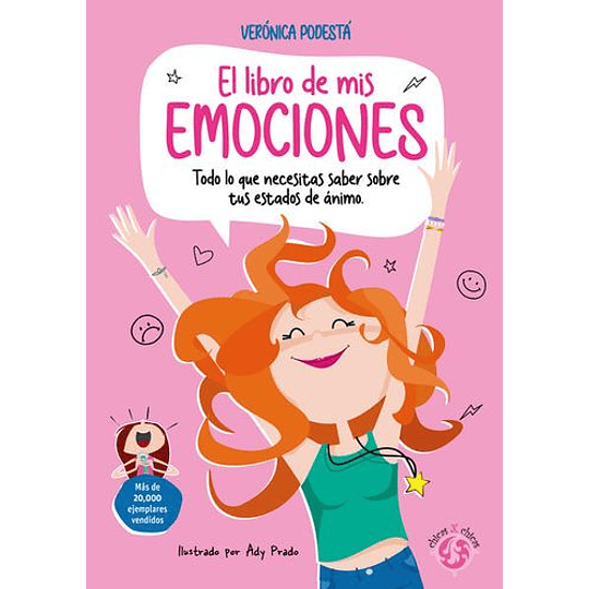 El Libro De Mis Emociones - Todo Lo Que Necesitas Saber Sobre Tus Estados De Animo