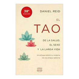 Tao De La Salud El Sexo Y La Larga Vida, El