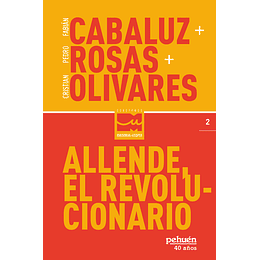 Allende El Revolucionario