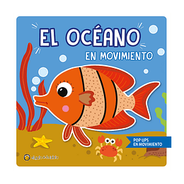 El Oceano En Movimiento - Pop Ups En Movimiento