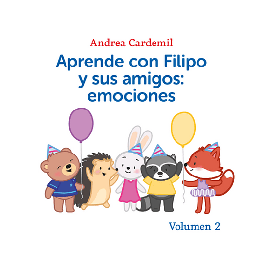 Aprende Con Filipo Y Sus Amigos - Emociones Vol 2