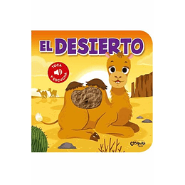 Toca Y Escucha - El Desierto 