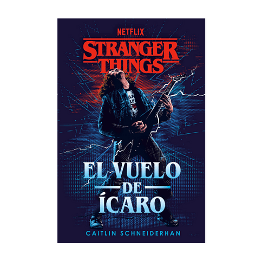 Stranger Things - El Vuelo Del Icaro 