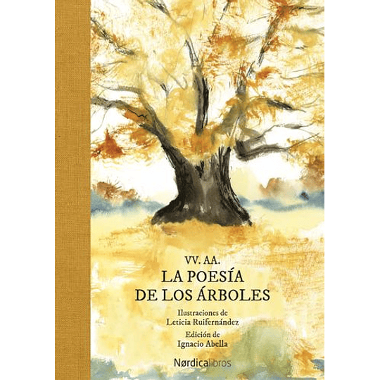 La Poesia De Los Arboles