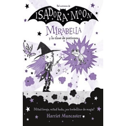 Isadora Moon - Mirabella Y La Clase De Pociones
