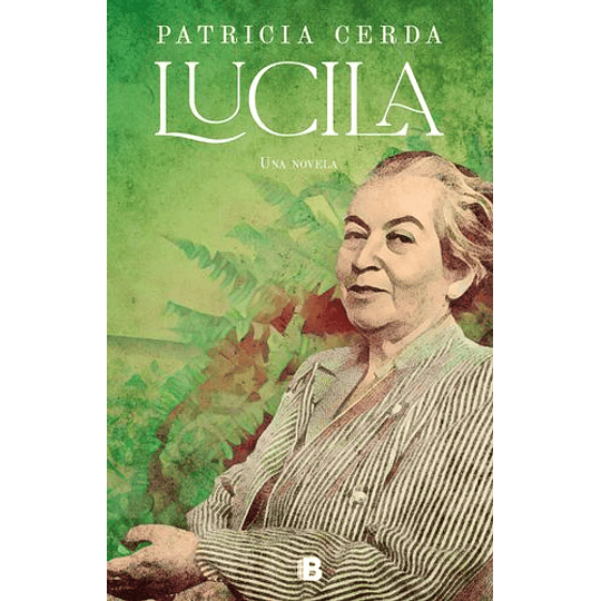 Lucila - Una Novela
