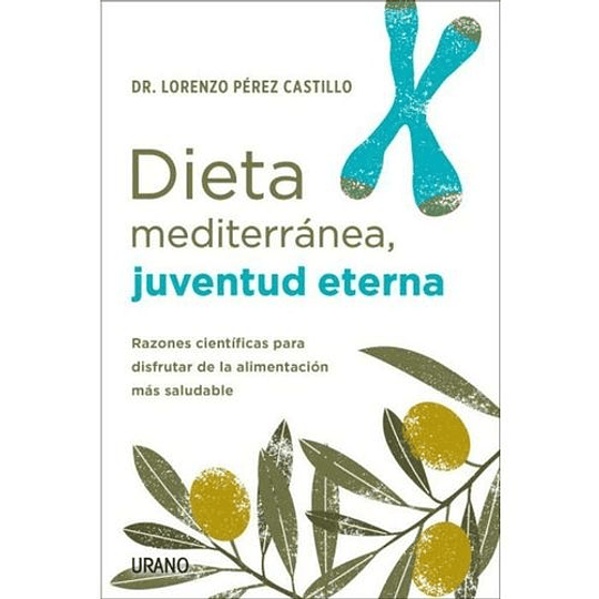 Dieta Mediterranea Juventud Eterna