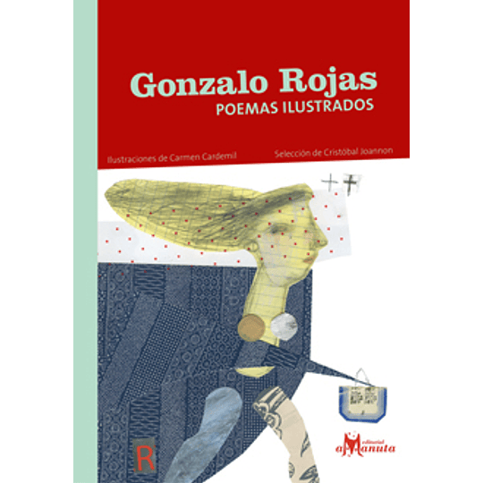 Gonzalo Rojas Poemas Ilustrados