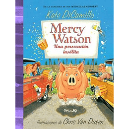 Mercy Watson Una Persecucion Insolita