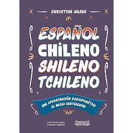 Español Chileno Schileno Tchileno