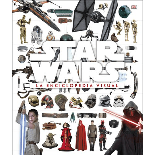 Star Wars - La Enciclopedia Visual