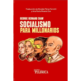 Socialismo Para Millonarios