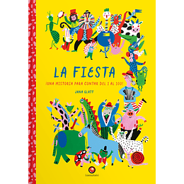 La Fiesta- Una Historia Para Contar Del 1 Al 100