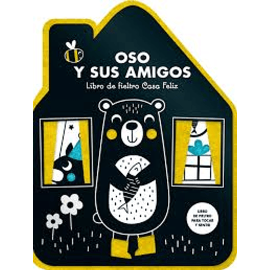 Oso Y Sus Amigos Libro De Fieltro Casa Feliz