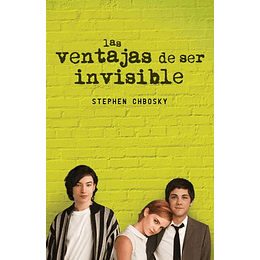 Las Ventajas De Ser Invisible