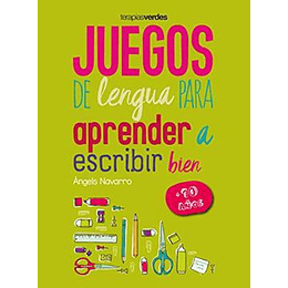10 Juegos De Lengua Para Aprender A Escribir Bien