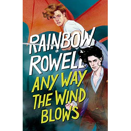 Any Way The Wind Blows