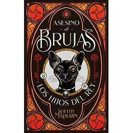 Asesino De Brujas 2 Los Hijos Del Rey