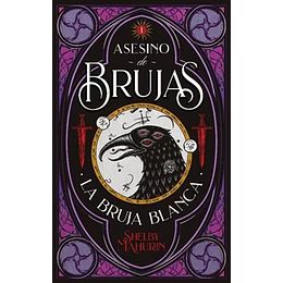 Asesino De Brujas 1 La Bruja Blanca