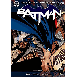 Batman - Ego Y Otras Historias (Coleccion 80 Aniversario)
