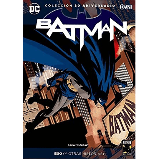 Batman - Ego Y Otras Historias (Coleccion 80 Aniversario)