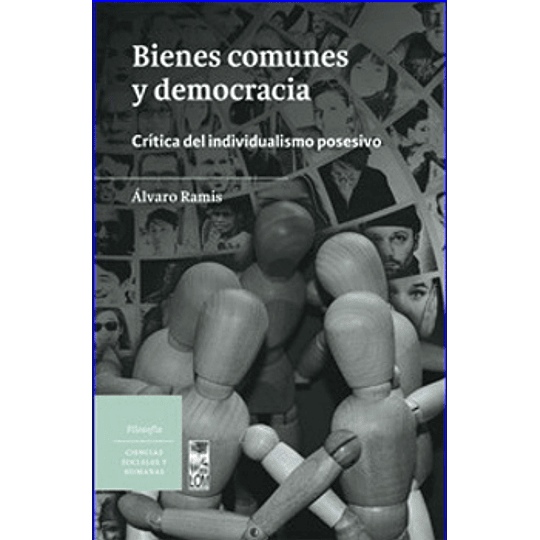 Bienes Comunes Y Democracia