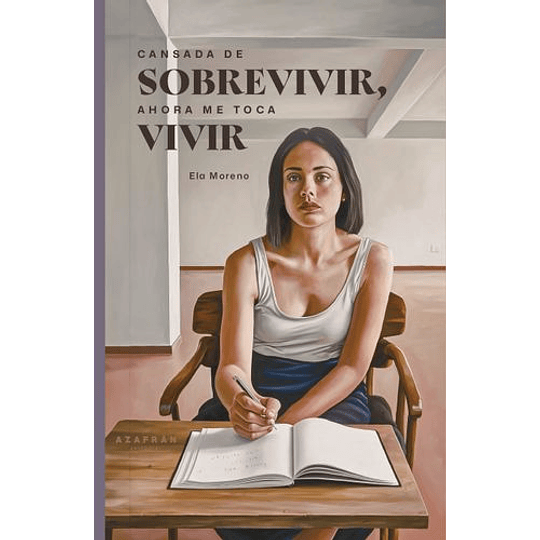 Cansada De Sobrevivir, Ahora Me Toca Vivir