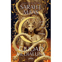 Ciudad Medialuna 3 : Casa De Flama Y Sombra 