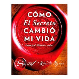 Como El Secreto Cambio Mi Vida