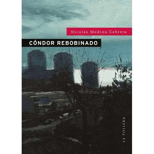Condor Rebobinado