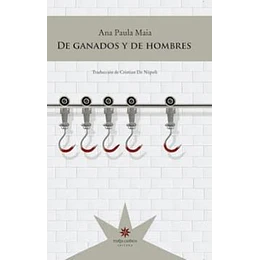 De Ganados Y De Hombres