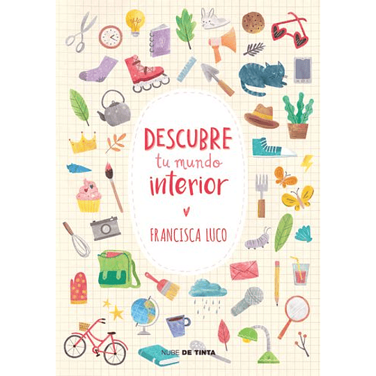 Descubre Tu Mundo Interior