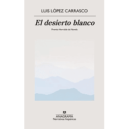 Desierto Blanco, El