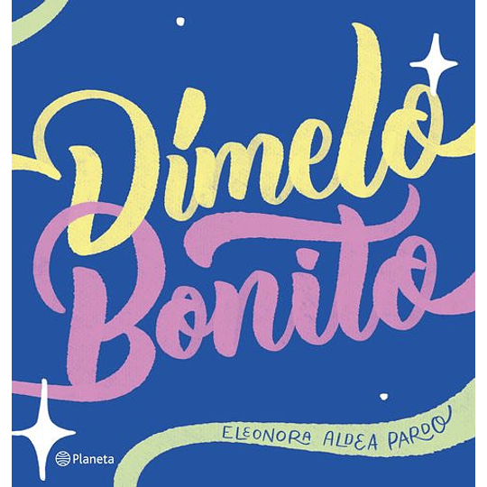 Dimelo Bonito