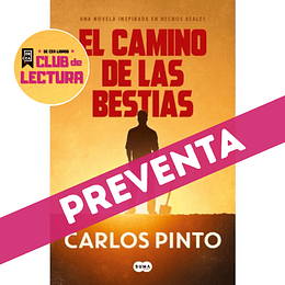 El Camino De Las Bestias