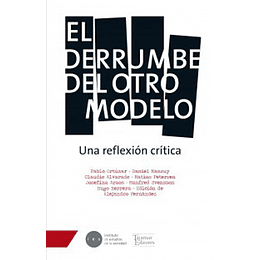 El Derrumbe Del Otro Modelo