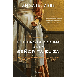 El Libro De Cocina De La Señorita Eliza
