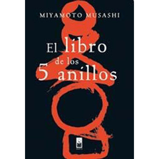El Libro De Los 5 Anillos