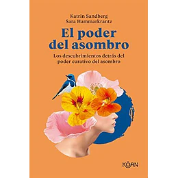 El Poder Del Asombro