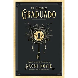 El Ultimo Graduado (Libro 2)