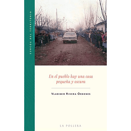 En El Pueblo Hay Una Casa Pequeña Y Oscura