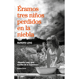 Eramos Tres Niños Perdidos En La Niebla